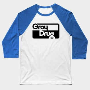 Gray Drug Drugstore Baseball T-Shirt
